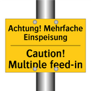 Achtung! Mehrfache Einspeisung - Caution! Multiple feed-in