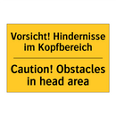 Vorsicht! Hindernisse im Kopfbereich/.../ - Caution! Obstacles in head area/.../