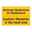 Achtung! Hindernisse im Kopfbereich/.../ - Caution! Obstacles in the head /.../