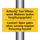 Achtung! Tore öffnen, wenn Motoren /.../ - Caution! Open gates when running /.../