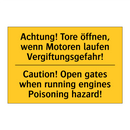 Achtung! Tore öffnen, wenn Motoren /.../ - Caution! Open gates when running /.../