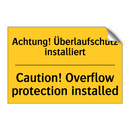 Achtung! Überlaufschutz installiert/.../ - Caution! Overflow protection installed/.../
