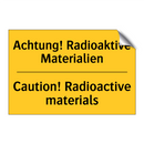 Achtung! Radioaktive Materialien/.../ - Caution! Radioactive materials