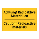 Achtung! Radioaktive Materialien/.../ - Caution! Radioactive materials