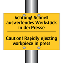 Achtung! Schnell auswerfendes /.../ - Caution! Rapidly ejecting workpiece /.../