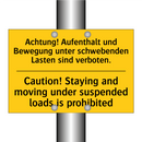 Achtung! Aufenthalt und Bewegung /.../ - Caution! Staying and moving under /.../