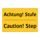 Achtung! Stufe - Caution! Step