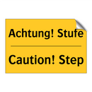 Achtung! Stufe - Caution! Step