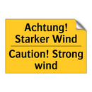 Achtung! Starker Wind - Caution! Strong wind