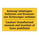 Achtung! Unbefugtes Entfernen /.../ - Caution! Unauthorized removal /.../