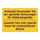 Achtung! Verwenden Sie nur spezielle /.../ - Caution! Use only special fuses /.../
