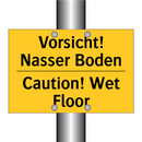 Vorsicht! Nasser Boden - Caution! Wet Floor