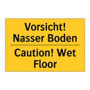 Vorsicht! Nasser Boden - Caution! Wet Floor