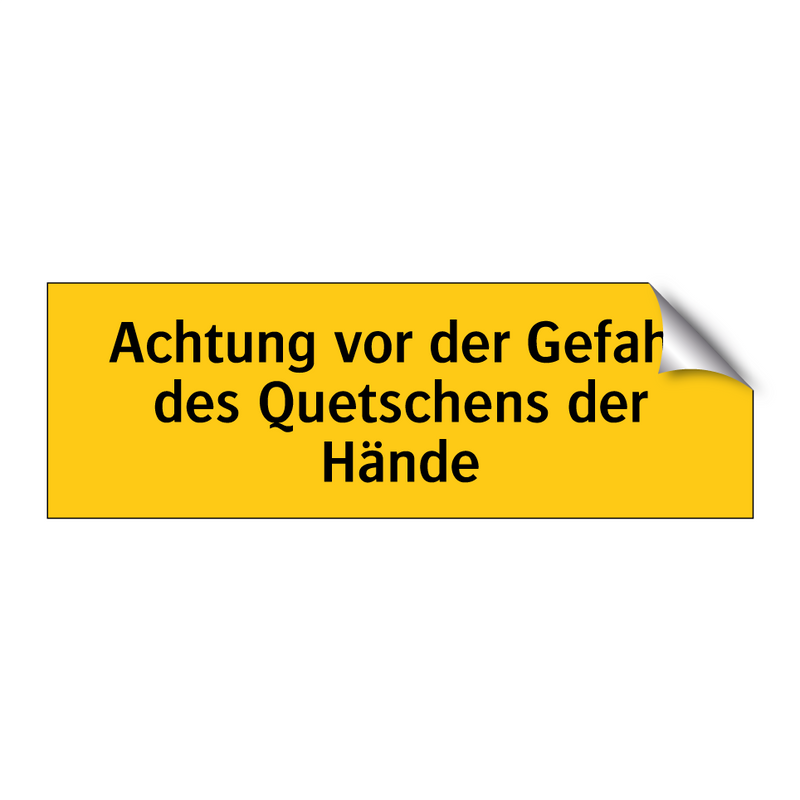 Achtung vor der Gefahr des Quetschens der Hände