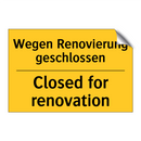 Wegen Renovierung geschlossen - Closed for renovation