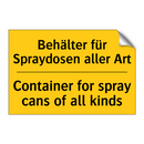 Behälter für Spraydosen aller /.../ - Container for spray cans of all /.../