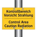 Kontrollbereich Vorsicht Strahlung/.../ - Control Area Caution Radiation