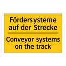 Fördersysteme auf der Strecke - Conveyor systems on the track