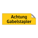 Achtung Gabelstapler