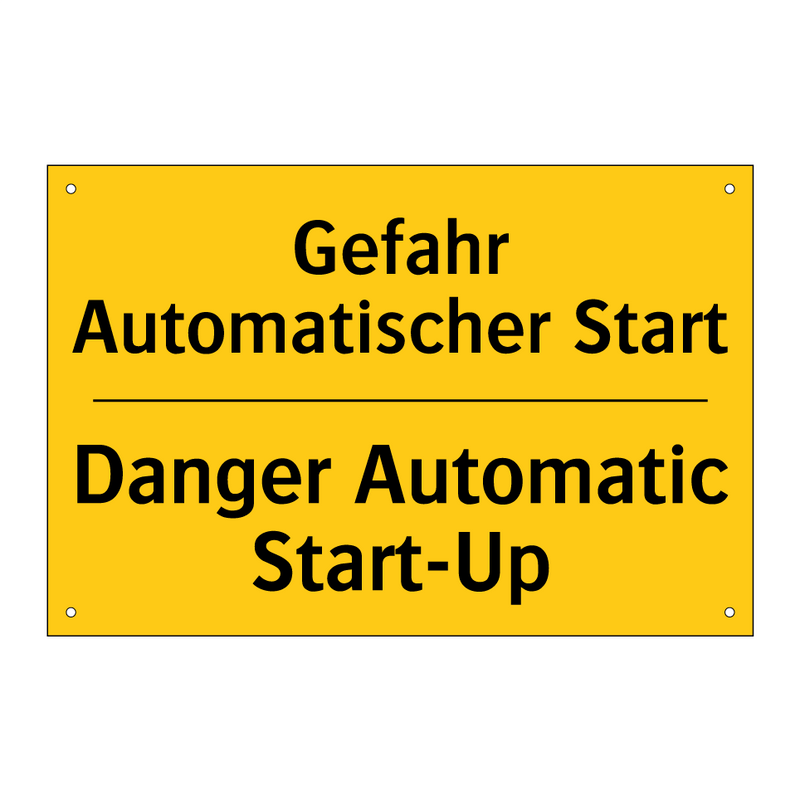 Gefahr Automatischer Start - Danger Automatic Start-Up