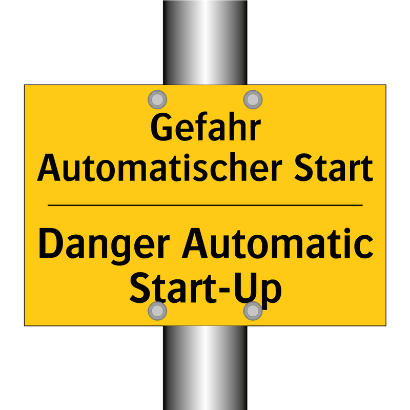 Gefahr Automatischer Start - Danger Automatic Start-Up