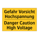 Gefahr Vorsicht Hochspannung - Danger Caution High Voltage