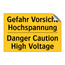 Gefahr Vorsicht Hochspannung - Danger Caution High Voltage