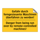 Gefahr durch ferngesteuerte Maschinen /.../ - Danger from being run over by /.../