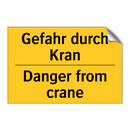Gefahr durch Kran - Danger from crane