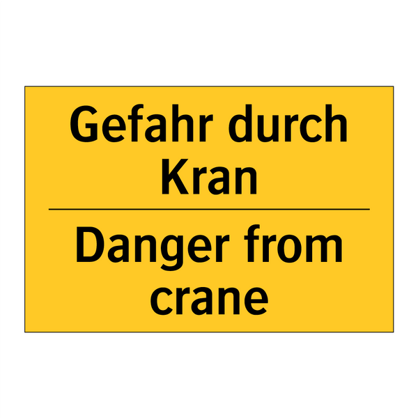 Gefahr durch Kran - Danger from crane