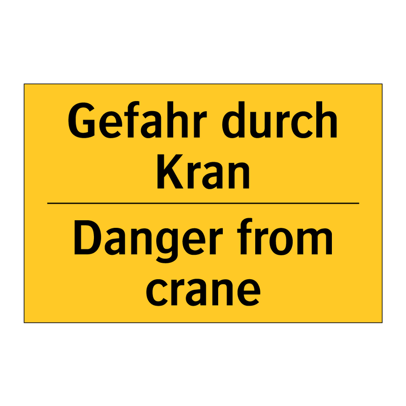 Gefahr durch Kran - Danger from crane