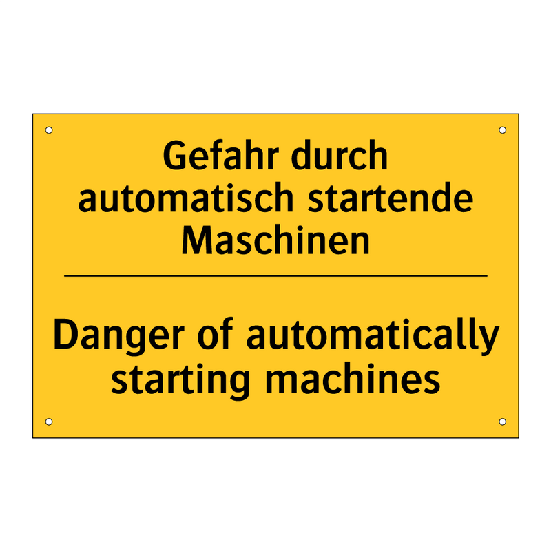 Gefahr durch automatisch startende /.../ - Danger of automatically starting /.../