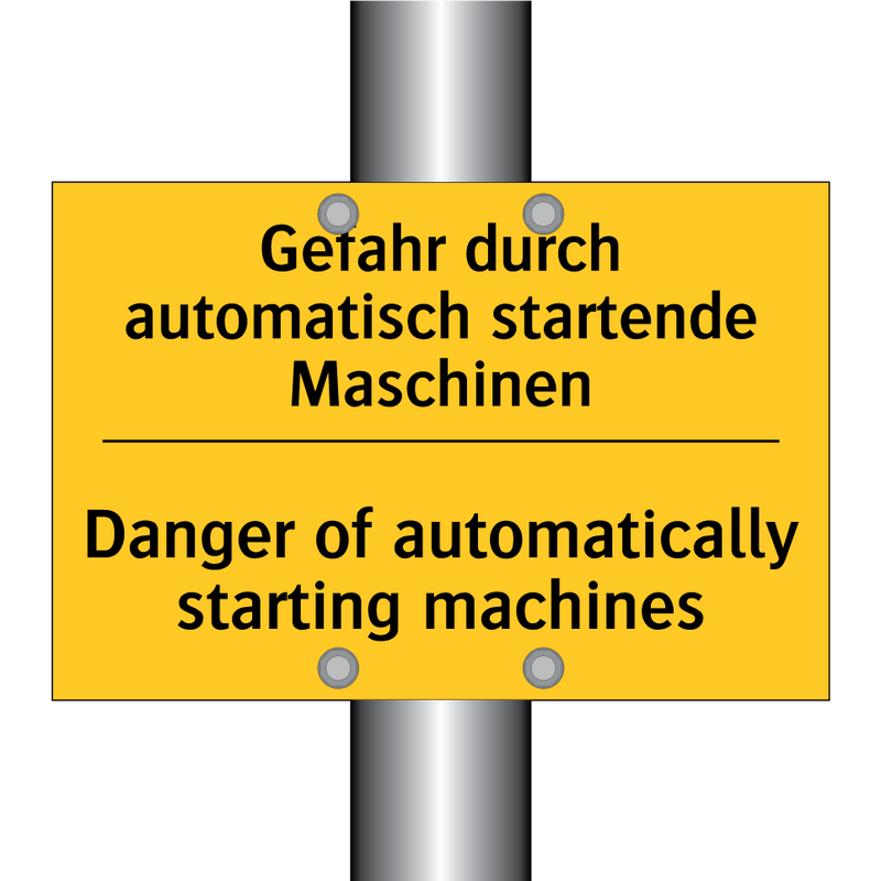 Gefahr durch automatisch startende /.../ - Danger of automatically starting /.../