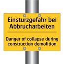 Einsturzgefahr bei Abbrucharbeiten/.../ - Danger of collapse during construction /.../