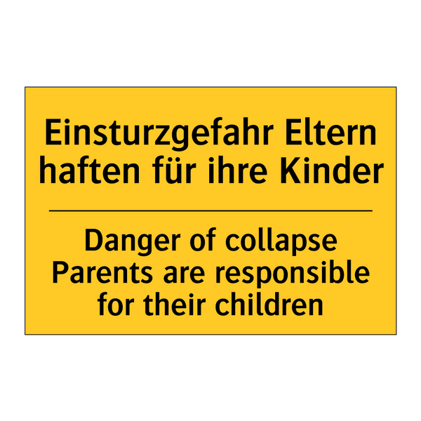 Einsturzgefahr Eltern haften für /.../ - Danger of collapse Parents are /.../