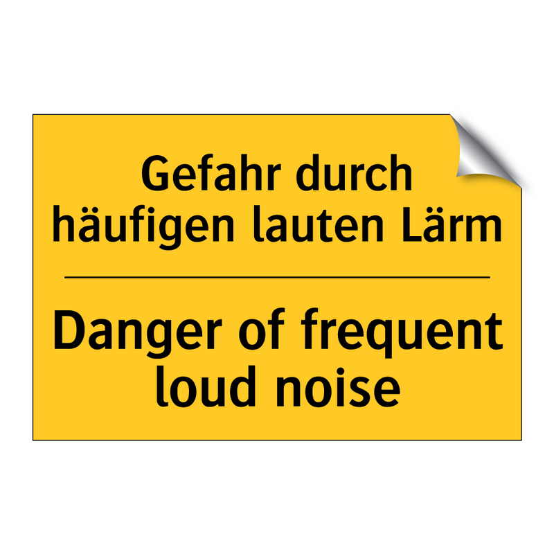 Gefahr durch häufigen lauten Lärm/.../ - Danger of frequent loud noise