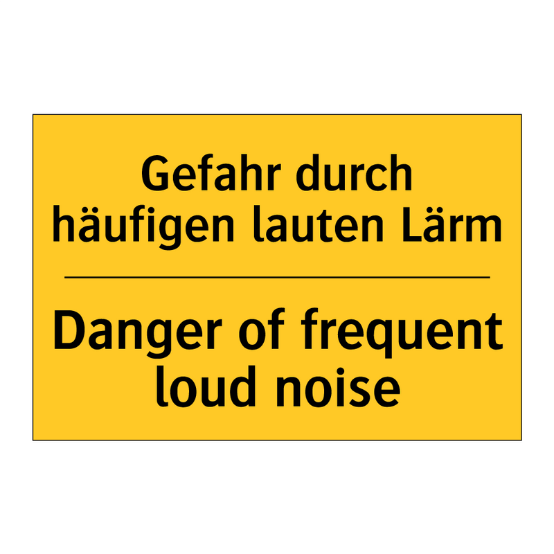 Gefahr durch häufigen lauten Lärm/.../ - Danger of frequent loud noise