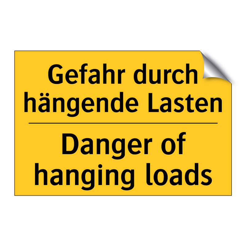 Gefahr durch hängende Lasten - Danger of hanging loads