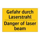 Gefahr durch Laserstrahl - Danger of laser beam