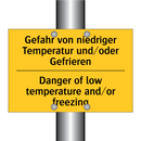 Gefahr von niedriger Temperatur /.../ - Danger of low temperature and/or /.../