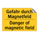 Gefahr durch Magnetfeld - Danger of magnetic field