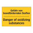 Gefahr von brandfördernden Stoffen/.../ - Danger of oxidizing substances
