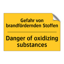 Gefahr von brandfördernden Stoffen/.../ - Danger of oxidizing substances