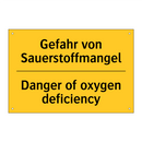 Gefahr von Sauerstoffmangel - Danger of oxygen deficiency