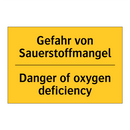 Gefahr von Sauerstoffmangel - Danger of oxygen deficiency
