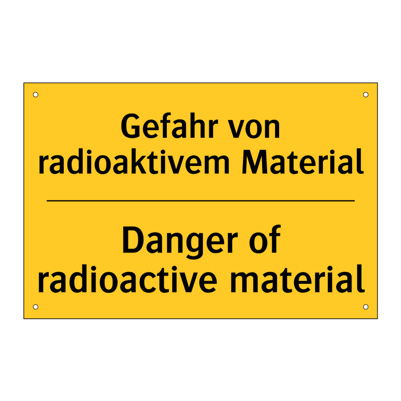 Gefahr von radioaktivem Material/.../ - Danger of radioactive material