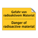 Gefahr von radioaktivem Material/.../ - Danger of radioactive material