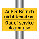 Außer Betrieb nicht benutzen - Out of service do not use