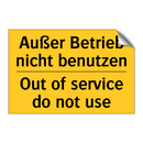 Außer Betrieb nicht benutzen - Out of service do not use