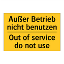 Außer Betrieb nicht benutzen - Out of service do not use
